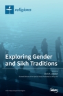 Image for Exploring Gender and Sikh Traditions