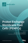 Image for Proton Exchange Membrane Fuel Cells (PEMFCs)
