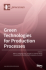 Image for Green Technologies for Production Processes