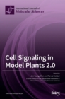 Image for Cell Signaling in Model Plants 2.0