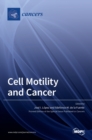 Image for Cell Motility and Cancer