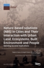 Image for Nature-Based Solutions (NBS) in Cities and Their Interaction with Urban Land, Ecosystems, Built Environment and People