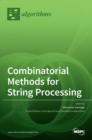 Image for Combinatorial Methods for String Processing