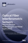 Image for Optical Fiber Interferometric Sensors