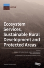 Image for Ecosystem Services, Sustainable Rural Development and Protected Areas