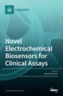 Image for Novel Electrochemical Biosensors for Clinical Assays