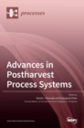 Image for Advances in Postharvest Process Systems