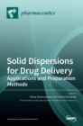 Image for Solid Dispersions for Drug Delivery