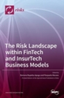 Image for The Risk Landscape within FinTech and InsurTech Business Models