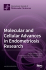 Image for Molecular and Cellular Advances in Endometriosis Research