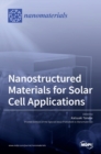 Image for Nanostructured Materials for Solar Cell Applications