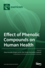 Image for Effect of Phenolic Compounds on Human Health