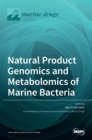 Image for Natural Product Genomics and Metabolomics of Marine Bacteria