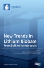 Image for New Trends in Lithium Niobate