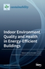 Image for Indoor Environment Quality and Health in Energy-Efficient Buildings