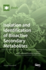 Image for Isolation and Identification of Bioactive Secondary Metabolites