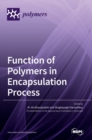 Image for Function of Polymers in Encapsulation Process
