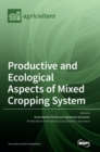 Image for Productive and Ecological Aspects of Mixed Cropping System