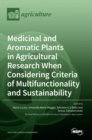 Image for Medicinal and Aromatic Plants in Agricultural Research When Considering Criteria of Multifunctionality and Sustainability