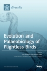 Image for Evolution and Palaeobiology of Flightless Birds