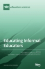 Image for Educating Informal Educators