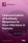Image for Characterization of Antibody Responses to Virus Infections in Humans