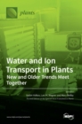 Image for Water and Ion Transport in Plants
