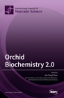 Image for Orchid Biochemistry 2.0