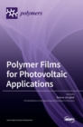 Image for Polymer Films for Photovoltaic Applications