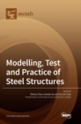 Image for Modelling, Test and Practice of Steel Structures