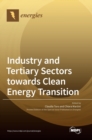 Image for Industry and Tertiary Sectors towards Clean Energy Transition