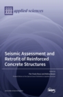 Image for Seismic Assessment and Retrofit of Reinforced Concrete Structures