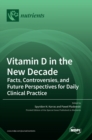 Image for Vitamin D in the New Decade