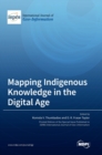 Image for Mapping Indigenous Knowledge in the Digital Age