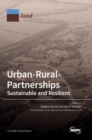 Image for Urban-Rural-Partnerships : Sustainable and Resilient