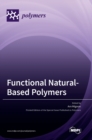 Image for Functional Natural-Based Polymers