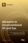 Image for Advances in Unconventional Oil and Gas