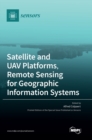 Image for Satellite and UAV Platforms, Remote Sensing for Geographic Information Systems
