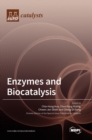 Image for Enzymes and Biocatalysis