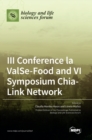 Image for III Conference la ValSe-Food and VI Symposium Chia-Link Network