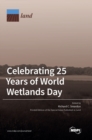 Image for Celebrating 25 Years of World Wetlands Day