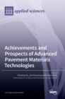 Image for Achievements and Prospects of Advanced Pavement Materials Technologies
