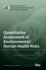 Image for Quantitative Assessment of Environmental/Human Health Risks