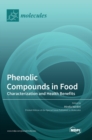 Image for Phenolic Compounds in Food : Characterization and Health Benefits