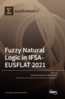 Image for Fuzzy Natural Logic in IFSA-EUSFLAT 2021