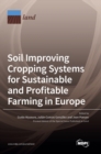Image for Soil Improving Cropping Systems for Sustainable and Profitable Farming in Europe