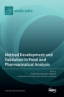 Image for Method Development and Validation in Food and Pharmaceutical Analysis