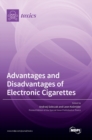 Image for Advantages and Disadvantages of Electronic Cigarettes