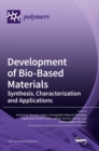 Image for Development of Bio-Based Materials