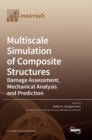 Image for Multiscale Simulation of Composite Structures